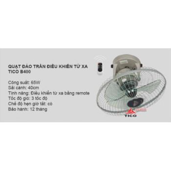 Quạt đảo trần điều khiển từ xa TICO B400 ( QDT-B400 )