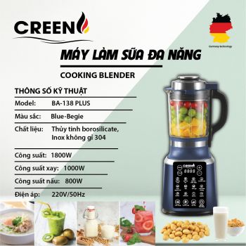 MÁY LÀM SỮA HẠT CREEN BA-138 PLUS